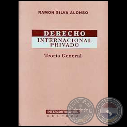 DERECHO INTERNACIONAL PRIVADO - Autor: RAMÓN SILVA ALONSO - Año 1995